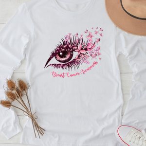 Breast Cancer Awareness Shirt Eye Butterfly Pink Ribbon Perfect Gift Longsleeve Tee