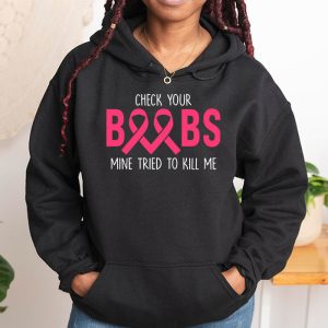 Breast Cancer Awareness Shirt Check Your Boobs Survivor Gift Hoodie 1 4