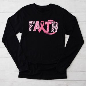 Breast Cancer Awareness Shirt Faith Perfect Gift Longsleeve Tee