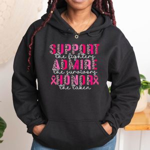 Breast Cancer Support Admire Honor Breast Cancer Awareness Hoodie 1