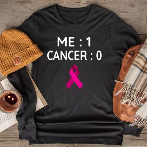 Cancer 0 Me 1 Shirt Breast Cancer Awareness Survivor Gift Longsleeve Tee 2 1