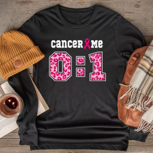 Cancer 0 Me 1 Shirt Breast Cancer Awareness Survivor Gift Longsleeve Tee 2