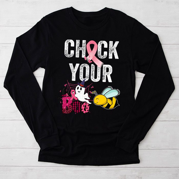 Check Your Boo Bees Shirt Funny Breast Cancer Halloween Longsleeve Tee