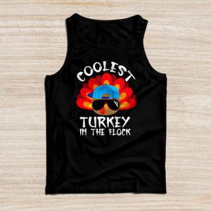 Thanksgiving Family Shirts Coolest Turkey In The Flock Special Gift Tank Top