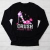 Crush Breast Cancer Pink Bling High Heels Ribbon Longsleeve Tee