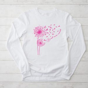 Dandelion Breast Cancer Awareness Pink Ribbon Support Gift Longsleeve Tee 2