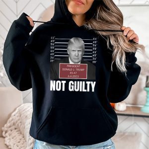 Donald Trump Police Mugshot Photo Not Guilty 45 47 President Hoodie 2 1