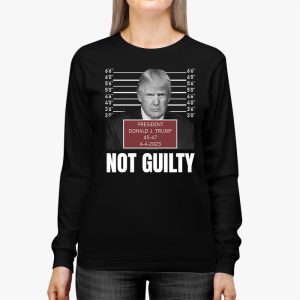 Donald Trump Police Mugshot Photo Not Guilty 45 47 President Longsleeve Tee 2 1