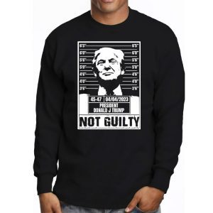 Donald Trump Police Mugshot Photo Not Guilty 45 47 President Longsleeve Tee 3 2