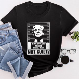 Donald Trump Police Mugshot Photo Not Guilty 45-47 President T-Shirt