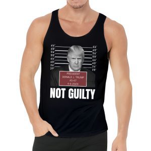 Donald Trump Police Mugshot Photo Not Guilty 45 47 President Tank Top 3 1