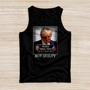 Donald Trump Police Mugshot Photo Not Guilty 45-47 President Tank Top