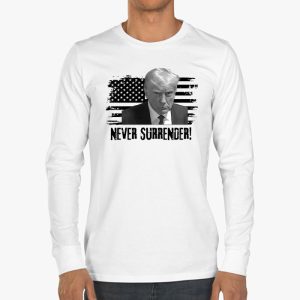 Donald Trump never surrender Mug shot august 24 2023 Longsleeve Tee 3 4