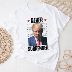 Donald Trump never surrender Mug shot august 24 2023 T-Shirt