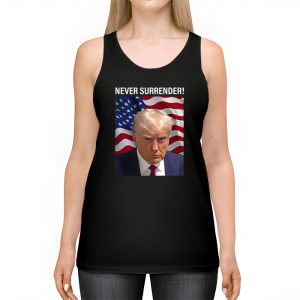 Donald Trump never surrender Mug shot august 24 2023 Tank Top 2