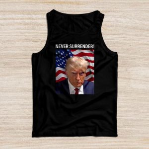 Donald Trump never surrender Mug shot august 24 2023 Tank Top