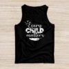 Every Child In Matters Orange Day Kindness Equality Unity Tank Top
