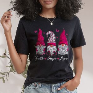 Faith Hope Love Pink Ribbon Gnome Breast Cancer Awareness T Shirt 2 2