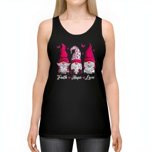 Faith Hope Love Pink Ribbon Gnome Breast Cancer Awareness Tank Top 2 2