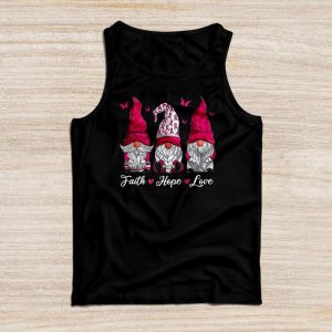 Breast Cancer Shirt Ideas Faith Hope Love Pink Ribbon Gnomes Tank Top