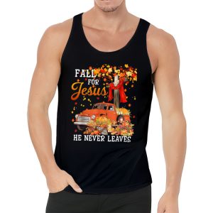 Fall For Jesus He Never Leaves Cross Jesus Christian Lover Tank Top 3 1