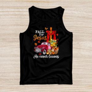 Fall For Jesus He Never Leaves Cross Jesus Christian Lover Tank Top