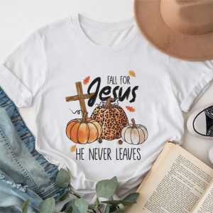 Thanksgiving Family Shirts Fall For Jesus He Never Leaves Pumpkin Autumn T-Shirt