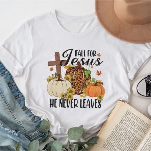 Thanksgiving Family Shirts Fall For Jesus He Never Leaves Pumpkin Autumn T-Shirt