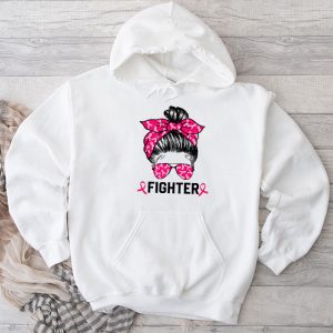 Fighter Breast Cancer Shirts Messy Bun Pink Ribbon Hoodie