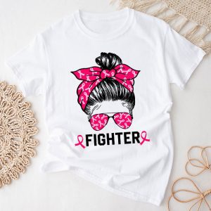 Fighter Messy Bun Breast Cancer Awareness Pink Warrior T-Shirt