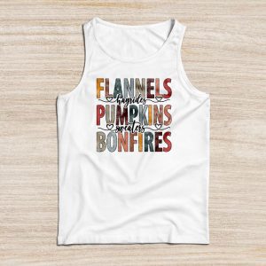 Funny Thanksgiving Shirt Ideas Flannels Hayrides Pumpkins Sweaters Bonfires Tank Top