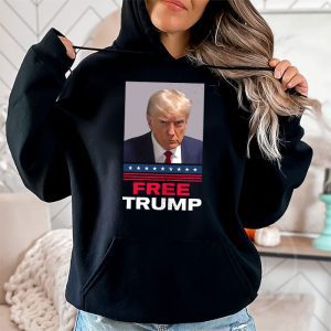 Free Donald Trump Mugshot Hoodie 2 3