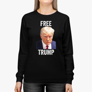 Free Donald Trump Mugshot Longsleeve Tee 2 2