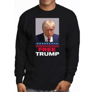 Free Donald Trump Mugshot Longsleeve Tee 3 3