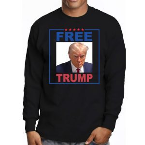 Free Donald Trump Mugshot Longsleeve Tee 3 4