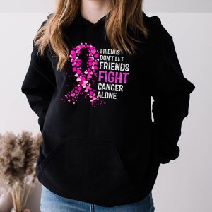 Friends Dont Fight Alone Breast Cancer Awareness Hoodie 3 1