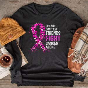 Friends Dont Fight Alone Breast Cancer Awareness Longsleeve Tee 2 1