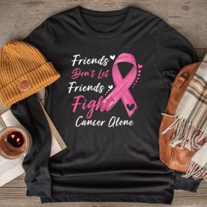 Friends Dont Fight Alone Breast Cancer Awareness Longsleeve Tee 2 4