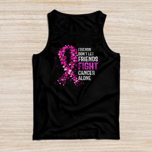 Friends Don't Fight Alone Breast Cancer Awareness Tank Top