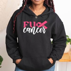 Fuck Cancer Tshirt for Breast Cancer Awareness Hoodie 1 4