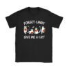 Funny Boo Ghost Black Cat Forget Candy Give Me Cat Halloween T-Shirt