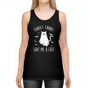 Funny Boo Ghost Black Cat Forget Candy Give Me Cat Halloween Tank Top 2 3