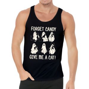 Funny Boo Ghost Black Cat Forget Candy Give Me Cat Halloween Tank Top 3 2