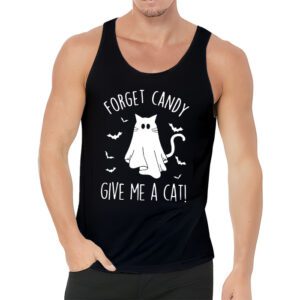 Funny Boo Ghost Black Cat Forget Candy Give Me Cat Halloween Tank Top 3 3