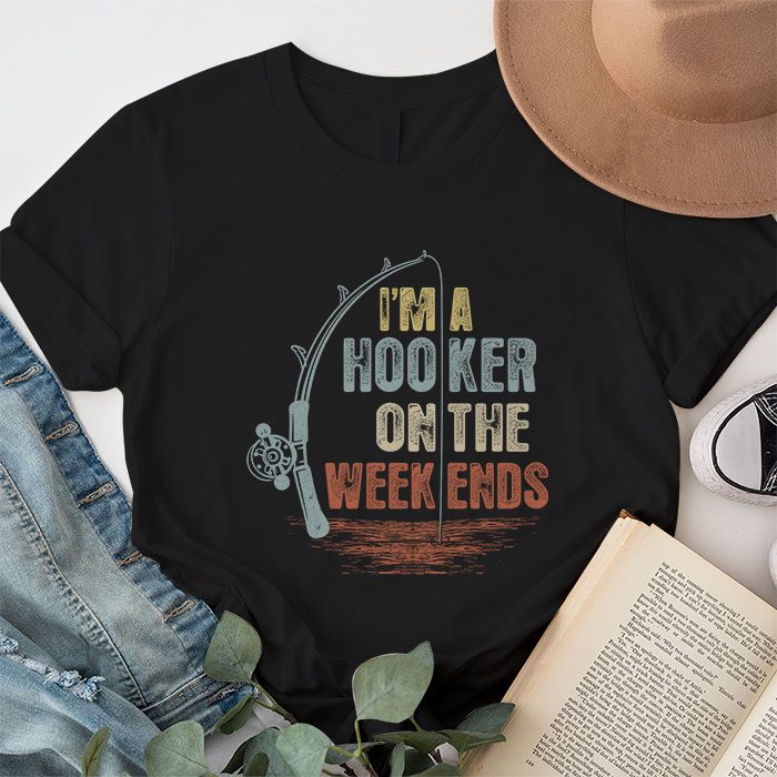 Funny-Fishing-Shirt-Im-a-Hooker-on-the-Weekends-Bass-Fish-T-Shirt-1 Funny Fishing Shirt Im a Hooker on the Weekends Bass Fish T Shirt 1 1
