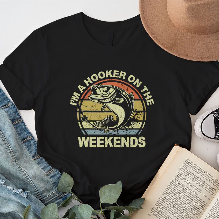 Funny-Fishing-Shirt-Im-a-Hooker-on-the-Weekends-Bass-Fish-T-Shirt-1 Funny Fishing Shirt Im a Hooker on the Weekends Bass Fish T Shirt 1
