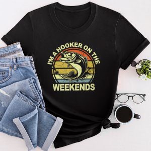Funny Fishing Shirt I'm a Hooker on the Weekends Bass Fish T-Shirt