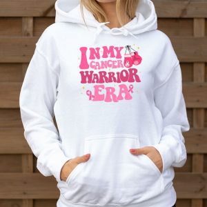 Funny In My Cancer Warrior Era Cancer Support Gift Hoodie 3