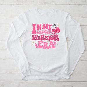 Funny In My Cancer Warrior Era Cancer Support Gift Longsleeve Tee 2