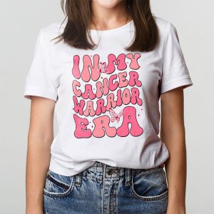 Funny In My Cancer Warrior Era Cancer Support Gift T Shirt 3 1